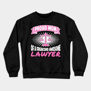 Lawyer Mom Crewneck Sweatshirt